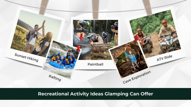 Recreational Activity Ideas Glamping Can Offer