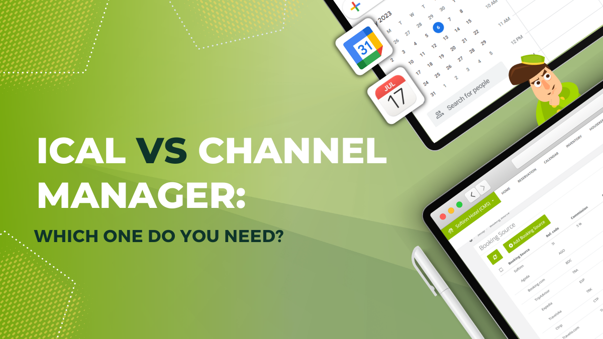 Ical vs Channel Manager: Which one do you need?