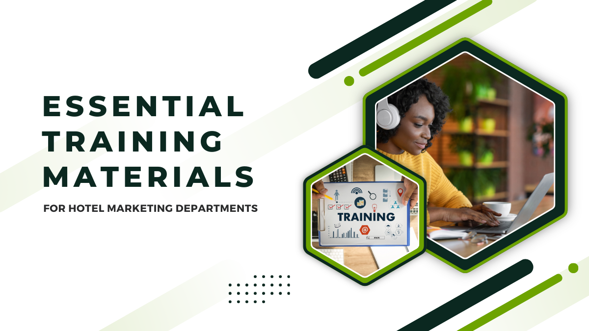 Essential Training Materials for Hotel Marketing Departments