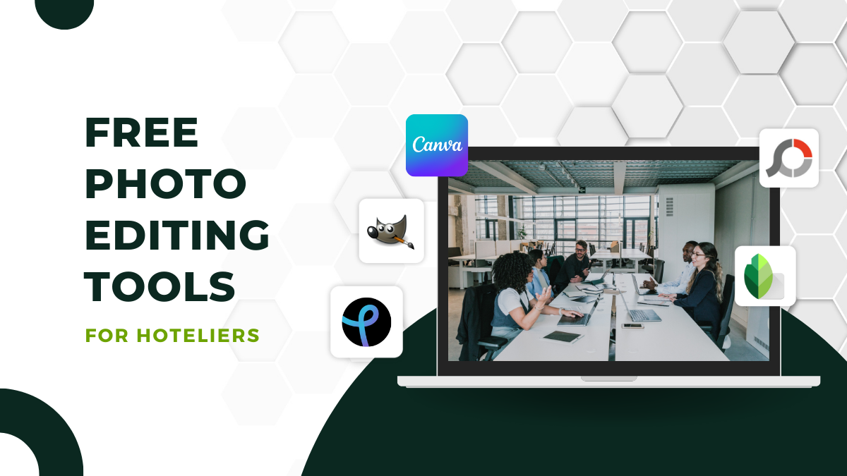 Best Free Photo Editing Tools for Hoteliers